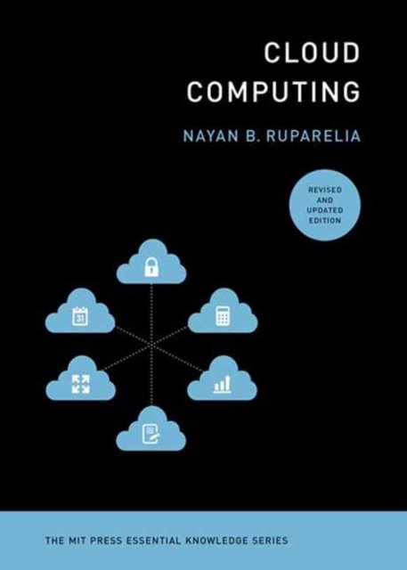 Cover for Nayan B. Ruparelia · Cloud Computing, revised and updated edition (Paperback Bog) (2023)