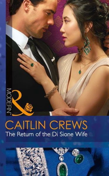 Cover for Caitlin Crews · Return of Di Sione Wife (Paperback Book) (2016)