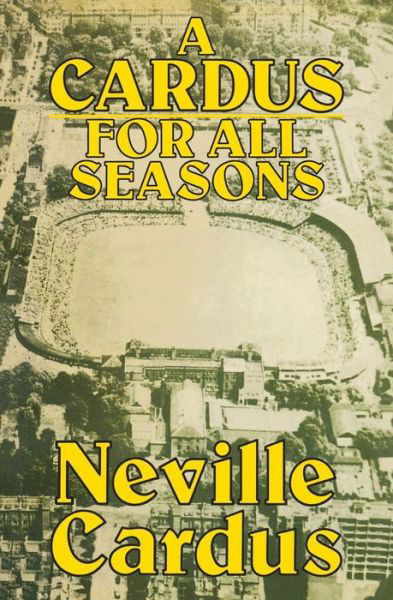 Cover for Neville Cardus · A Cardus for All Seasons (Paperback Book) (2013)