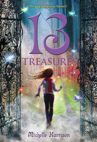 Cover for Michelle Harrison · 13 Treasures (13 Treasures Trilogy) (Paperback Bog) [Reprint edition] (2011)