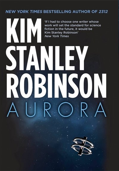 Cover for Kim Stanley Robinson · Aurora (Bok) (2015)