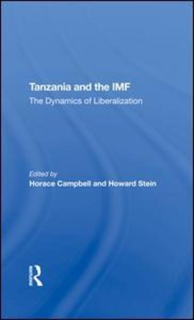 Cover for Horace Campbell · Tanzania And The Imf: The Dynamics Of Liberalization (Hardcover Book) (2020)