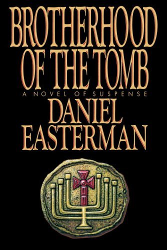 Cover for Daniel Easterman · Brotherhood of the Tomb (Paperback Bog) [First Paperback edition] (1995)