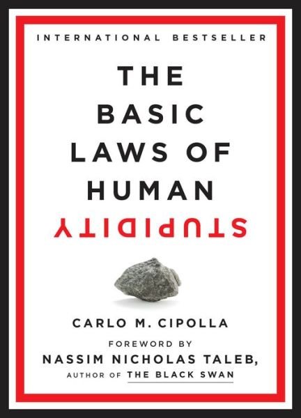 Cover for Cipolla · The Basic Laws of Human Stupidi (Book) (2021)