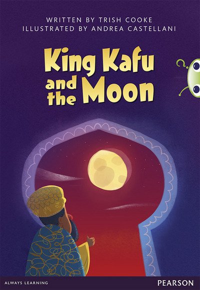 Cover for Trish Cooke · Bug Club Pro Guided Y3 King Kafu and the Moon - Bug Club Guided (Paperback Book) (2016)