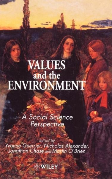 Cover for Y Guerrier · Values and the Environment: A Social Science Perspective (Hardcover bog) (1995)