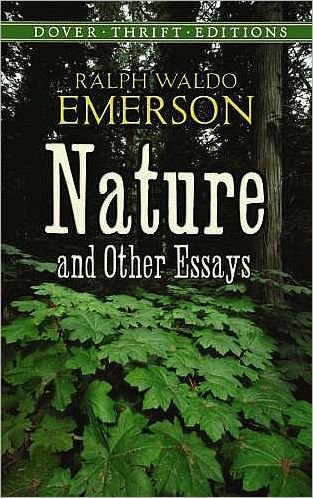 Cover for Ralph Waldo Emerson · Nature and Other Essays - Thrift Editions (Paperback Book) (2009)