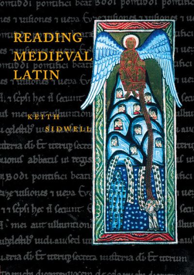 Cover for Sidwell, Keith (University College Cork) · Reading Medieval Latin (Paperback Book) (1995)