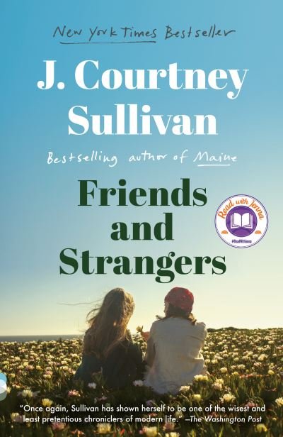 Cover for J. Courtney Sullivan · Friends and Strangers: A novel - Vintage Contemporaries (Paperback Book) (2021)