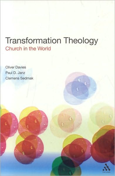 Cover for Oliver Davies · Transformation Theology: Church in the World (Paperback Book) (2007)