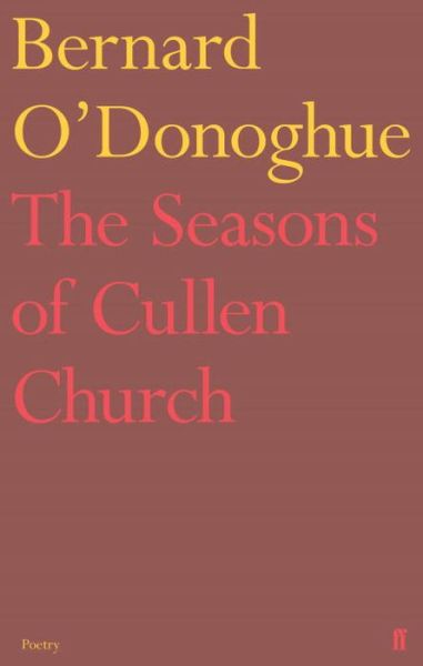 Cover for Bernard O'Donoghue · The Seasons of Cullen Church (Paperback Book) [Main edition] (2019)