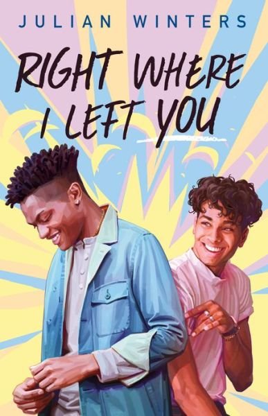 Cover for Julian Winters · Right Where I Left You (Hardcover bog) (2022)
