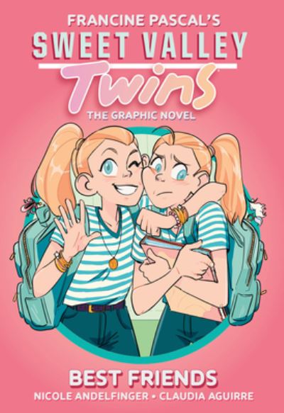 Cover for Francine Pascal · Sweet Valley Twins: Best Friends (Hardcover Book) (2022)