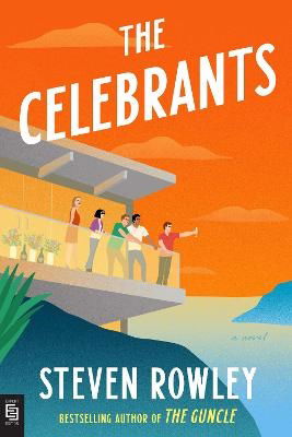 The Celebrants - Steven Rowley - Livros - Penguin USA - 9780593714478 - 30 de maio de 2023