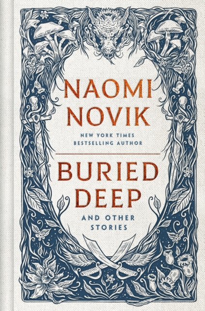 Cover for Naomi Novik · Buried Deep and Other Stories (Paperback Book) (2024)