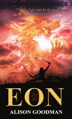 Eon: Dragoneye Reborn - Alison Goodman - Books - Turtleback - 9780606236478 - August 31, 2010