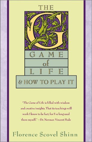 Cover for Florence Scovel Shinn · The Game of Life &amp; How to Play It (Paperback Book) (2001)