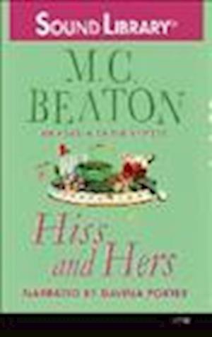 Cover for M C Beaton · Hiss and Hers (N/A) (2012)