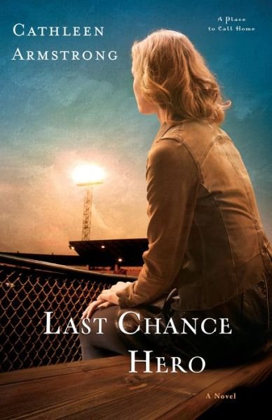 Cover for C Armstrong · Last Chance Hero (Paperback Bog) (2015)