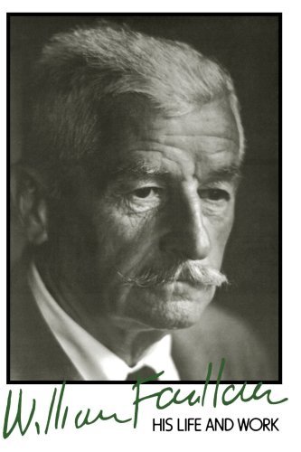 Cover for Minter, David (Rice University) · William Faulkner: His Life and Work (Paperback Book) [Second edition] (1997)
