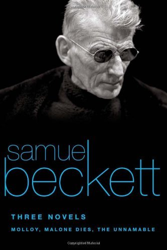 Cover for Samuel Beckett · Three Novels: Molloy, Malone Dies, the Unnamable (Paperback Book) (2009)