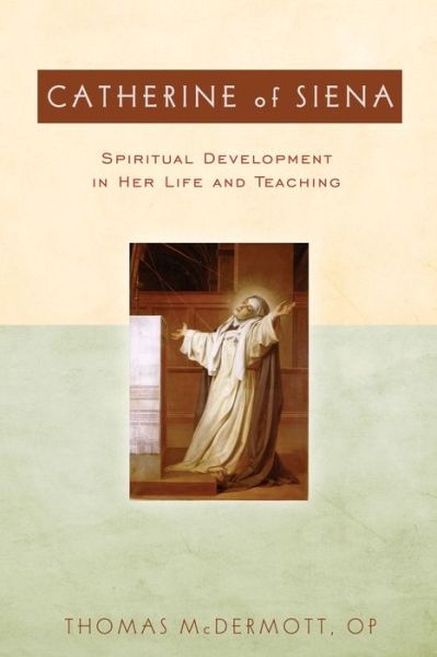 Cover for Thomas McDermott · Catherine of Siena (Book) (2008)