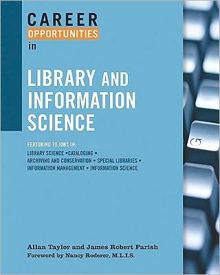 Cover for Allan Taylor · Career Opportunities In Library And Information Science - Career Opportunities in... (Pocketbok) (2009)