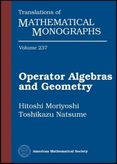 Cover for Hitoshi Moriyoshi · Operator Algebras and Geometry - Translations of Mathematical Monographs (Gebundenes Buch) (2009)