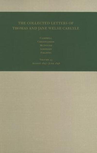 Cover for Ian Campbell · Collected Letters of Thomas And Jane Welsh Carlyle (Collected Letters of Thomas &amp; Jane Welsh Carlyle) (Hardcover Book) [New Ed edition] (2007)
