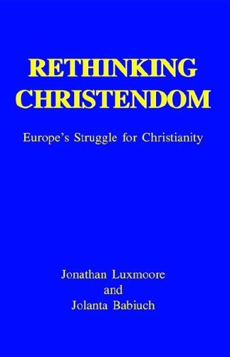 Cover for Jolanta Babiuch · Rethinking Christendom (Paperback Book) [1st Ed edition] (2005)