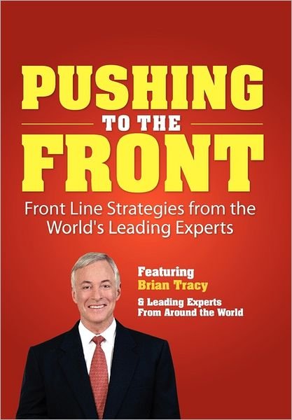 Cover for Brian Tracy · Pushing to the Front (Gebundenes Buch) (2011)