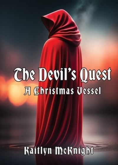 Cover for Kaitlyn McKnight · Devil's Quest (Book) (2022)