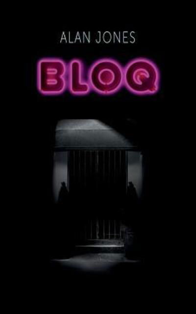 Cover for Alan Jones · Bloq (Paperback Bog) (2016)