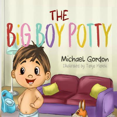 Cover for Michael Gordon · The Big Boy Potty (Paperback Book) (2019)