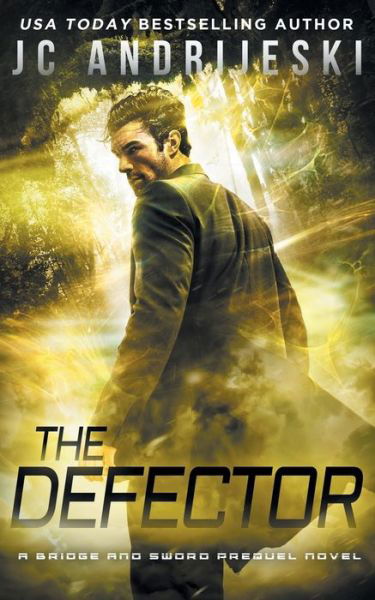 The Defector - Jc Andrijeski - Books - Independently Published - 9781090847478 - May 2, 2019