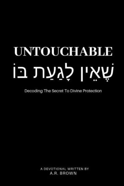 Cover for A R Brown · Untouchable (Pocketbok) (2019)