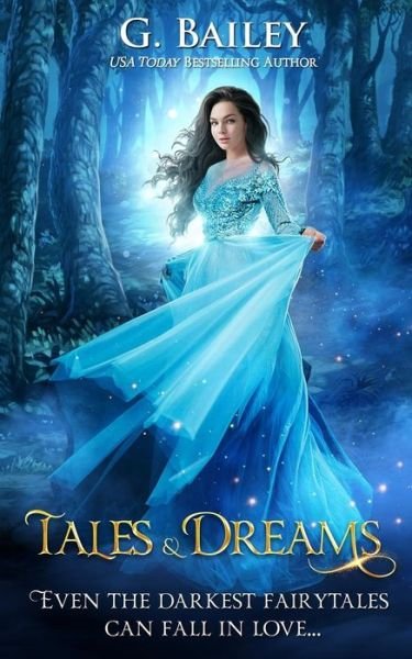 Cover for G Bailey · Tales &amp; Dreams (Paperback Book) (2019)