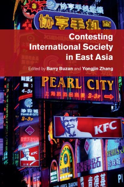 Cover for Barry Buzan · Contesting International Society in East Asia (Gebundenes Buch) (2014)