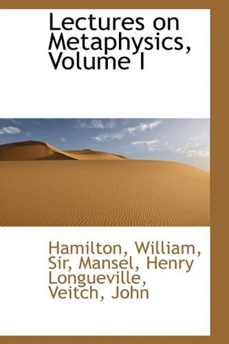 Cover for William Hamilton · Lectures on Metaphysics, Volume I (Hardcover Book) (2009)