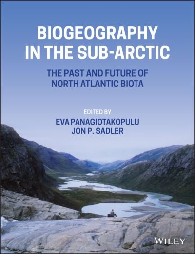 Cover for E Panagiotakopulu · Biogeography in the Sub-Arctic: The Past and Future of North Atlantic Biotas (Hardcover bog) (2021)