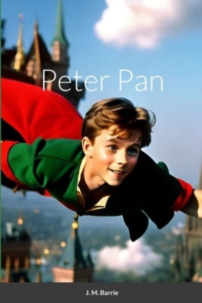 Cover for James Matthew Barrie · Peter Pan (Bog) (2023)
