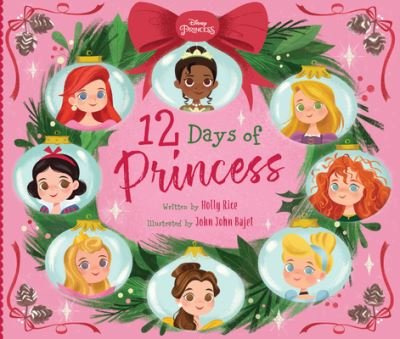 Cover for Holly P Rice · 12 Days of Princess (Hardcover Book) (2021)