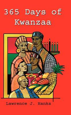 Cover for Lawrence J. Hanks · 365 Days of Kwanzaa (Hardcover Book) (2002)