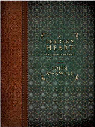 Cover for John C. Maxwell · A Leader's Heart: 365-Day Devotional Journal (Gebundenes Buch) [Csm Jou Gf edition] (2010)