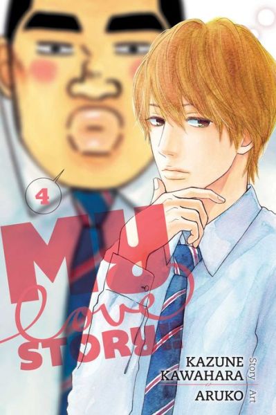 Cover for Kazune Kawahara · My Love Story!!, Vol. 4 - My Love Story!! (Pocketbok) (2015)