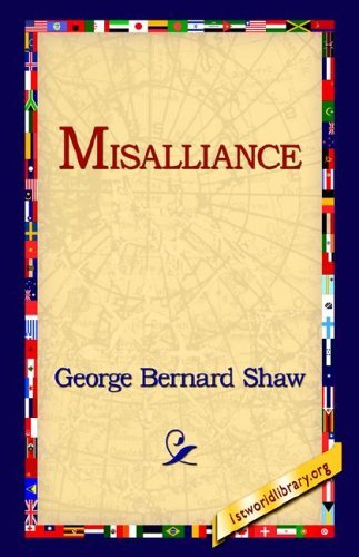 Cover for George Bernard Shaw · Misalliance (Innbunden bok) (2005)