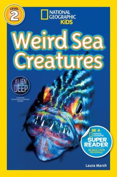 Cover for Laura Marsh · Weird Sea Creatures - National Geographic Readers (Paperback Book) (2012)