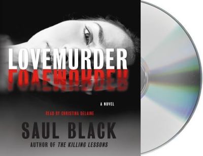 Cover for Saul Black · Lovemurder (CD) (2017)