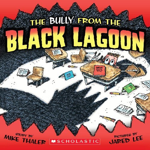 Cover for Mike Thaler · The Bully from the Black Lagoon (Turtleback School &amp; Library Binding Edition) (From the Black Lagoon (Prebound)) (Hardcover Book) (2008)