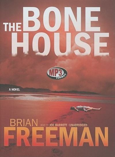 Cover for Brian Freeman · The Bone House (CD) (2011)